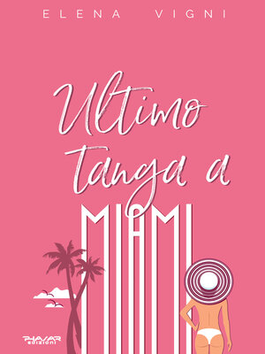 cover image of Ultimo tanga a Miami